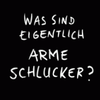 Arme Schlucker