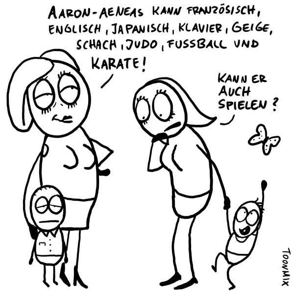 Cartoon: Kindliche Frühförderung 1