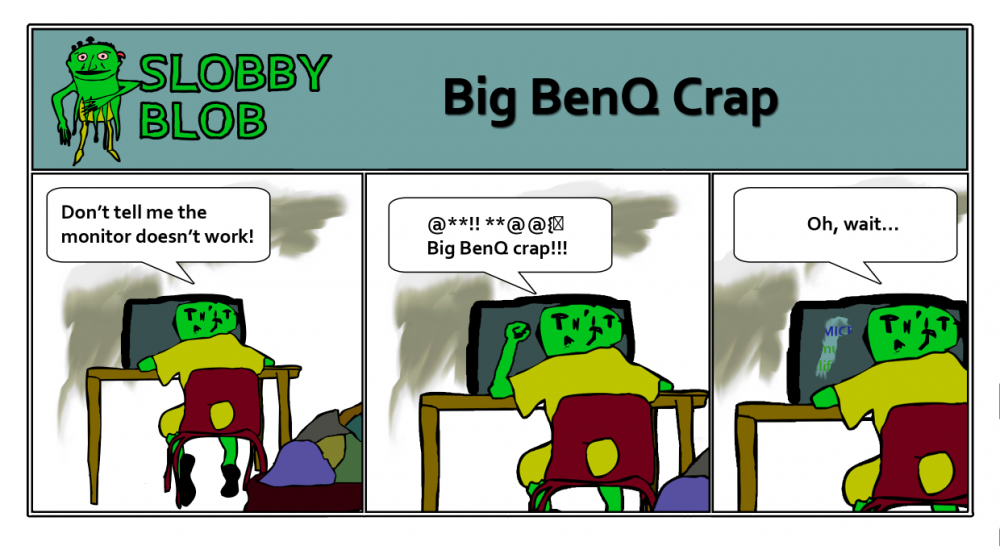 Cartoon: Slobby Blob - Big BenQ Crap 1