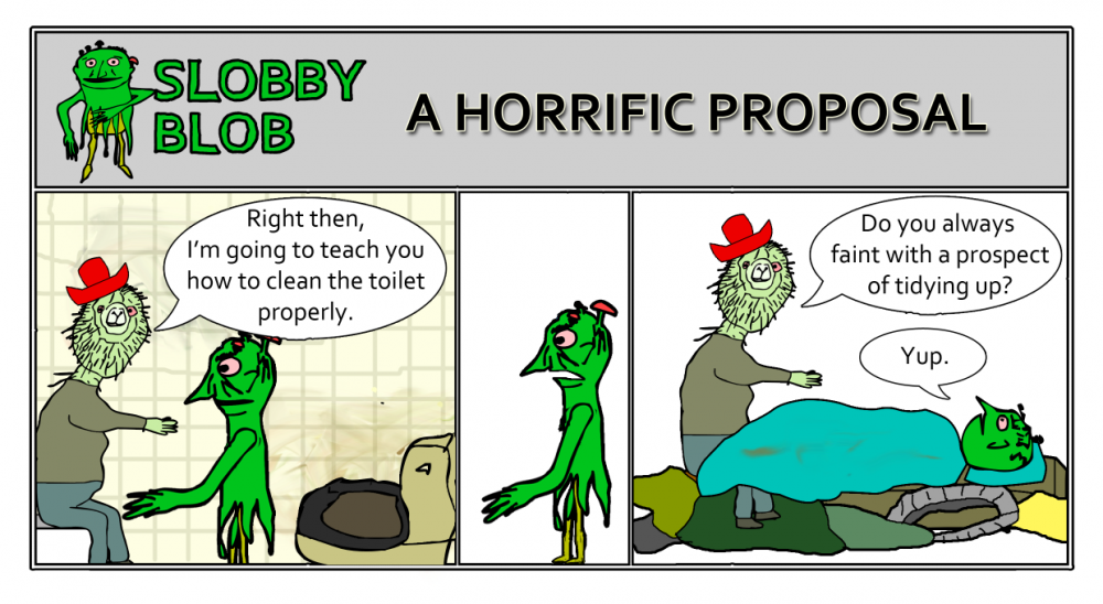 Cartoon: Slobby Blob - A Horrific Proposal 1