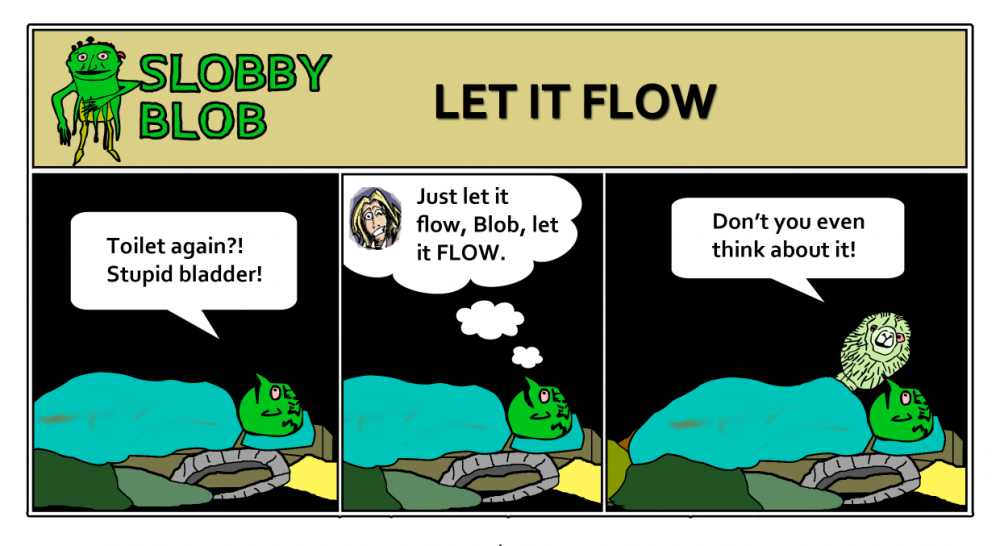 Cartoon: Slobby Blob - Let it Flow 1