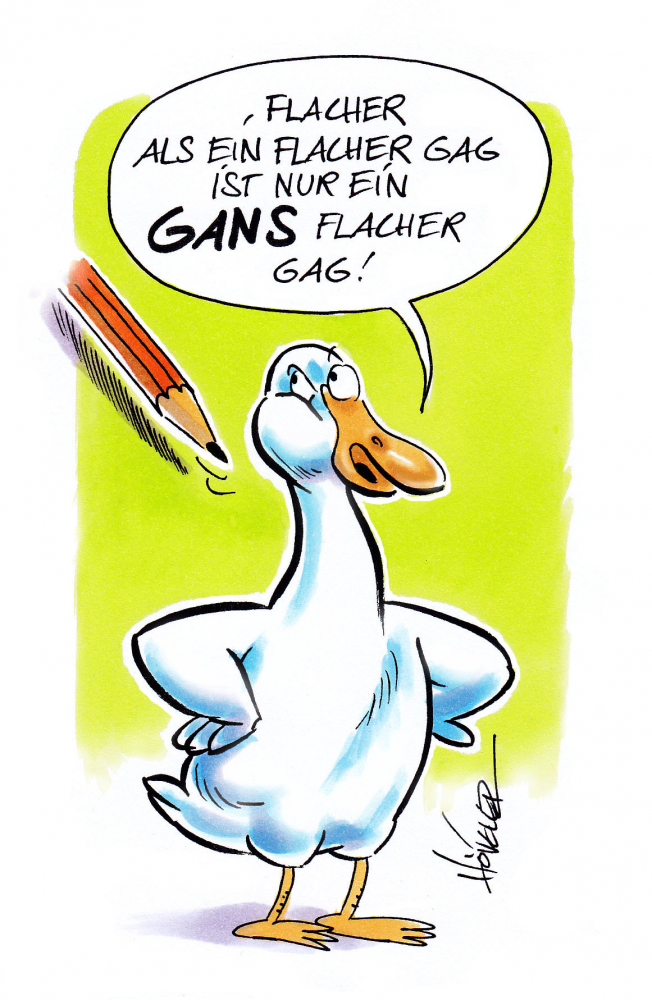 Cartoon: Gans flacher Gag 1