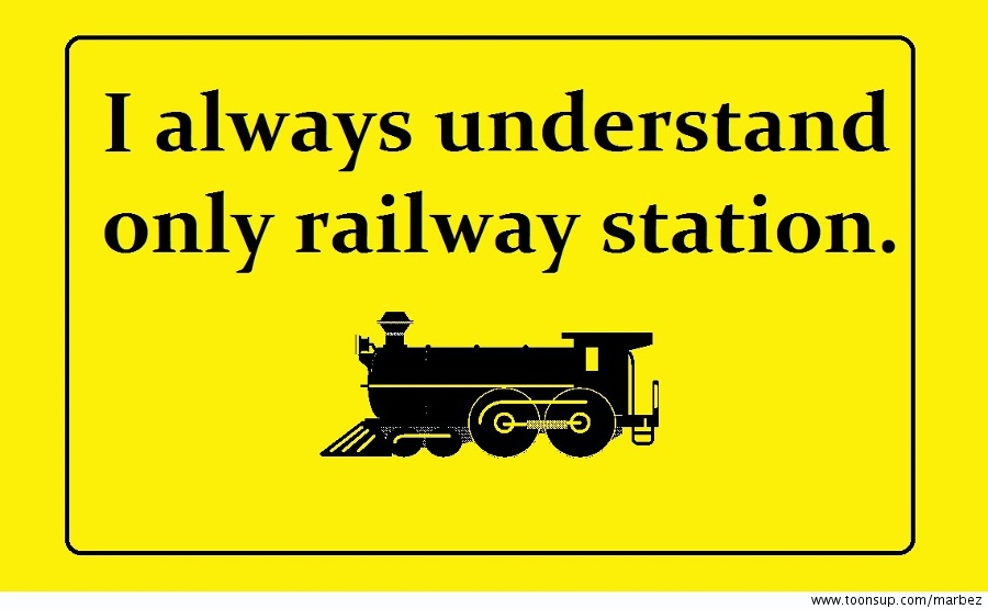Illustration: I always understand railway station! 1