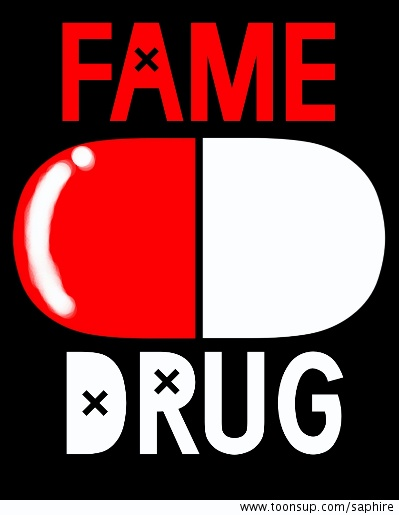 Cartoon: FAME DRUG (Shirt-Motiv) 1
