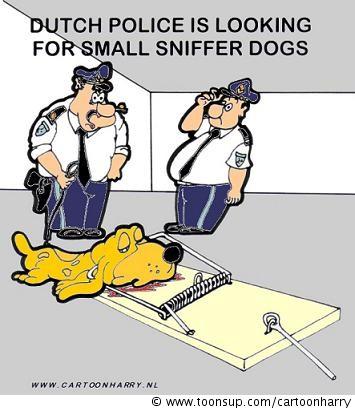Cartoon: Police Want Little Sniffer Dog 1