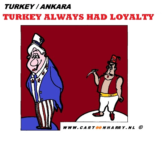 Cartoon: Turkey Always Had Loyalty 1