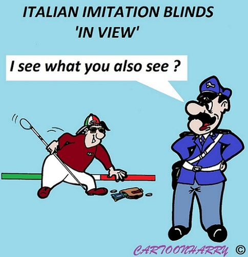 Cartoon: Italian Imatation Blinds 1