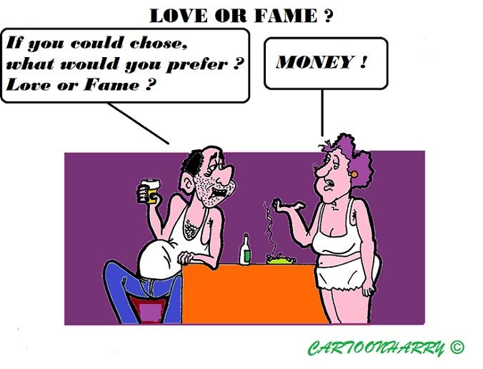 Cartoon: Love or Fame 1
