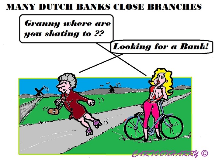 Cartoon: Closed Dutch Bank Branches 1