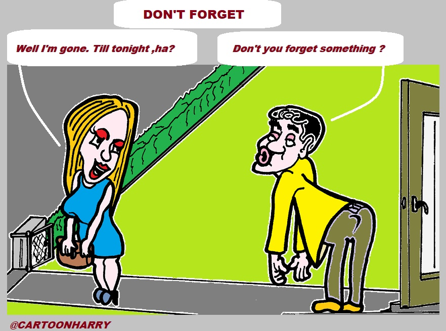 Cartoon: Don't forget 1