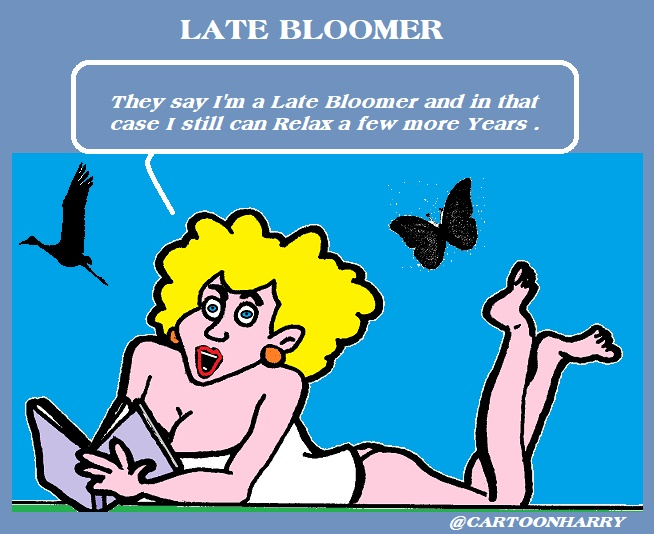 Cartoon: Late Bloomer 1