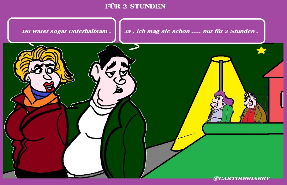 Cartoon: Nur Zwei Stunden 1