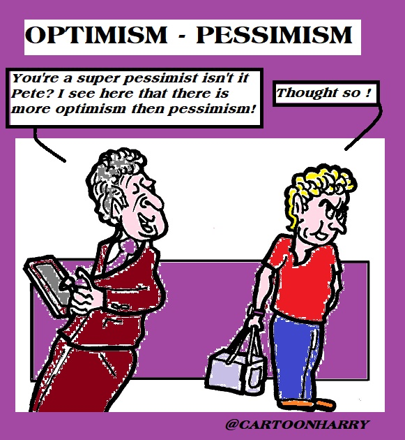 Cartoon: Optimism Pessimism 1