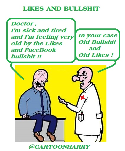 Cartoon: Likes & Bullshit 1