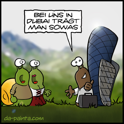 Cartoon: Besuch aus Dubai ;-) 1