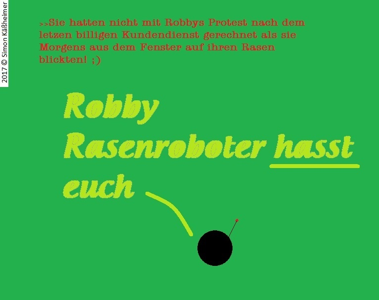 Cartoon: Robby Rasenroboters Rache 1