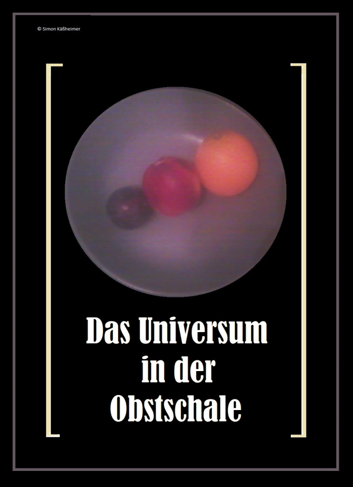 Anderes: Das Universum ... 1