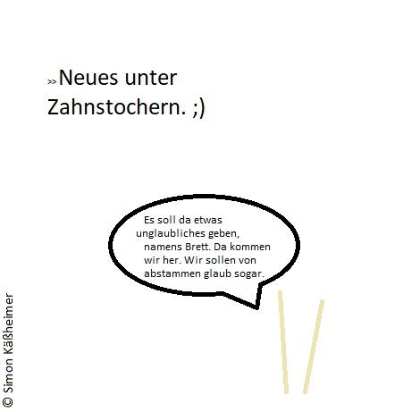 Cartoon: Zahnstochertratsch 1