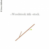 Woodstick eigentlich. ;)
