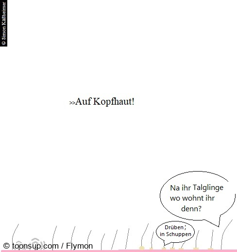 Cartoon: Neulich fern von Head and Shoulders und dessen Werbung! 1