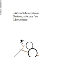 Manch einer kann's einfach nich/-t lassen! ;O)