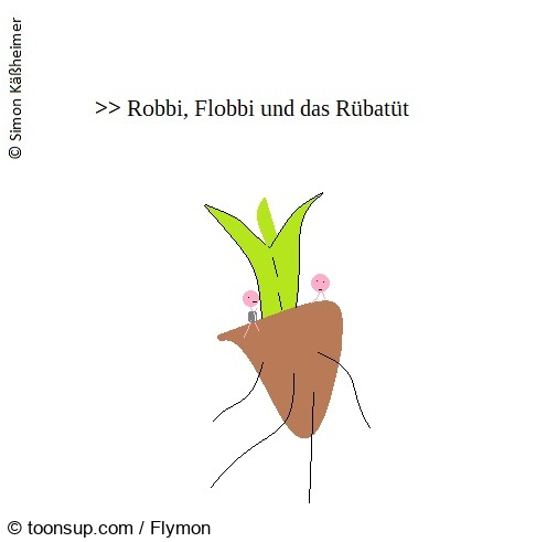 Cartoon: Was von der Rübe für Kinder ... 1