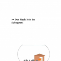 Der Fisch - nicht nur Goldfisch ...