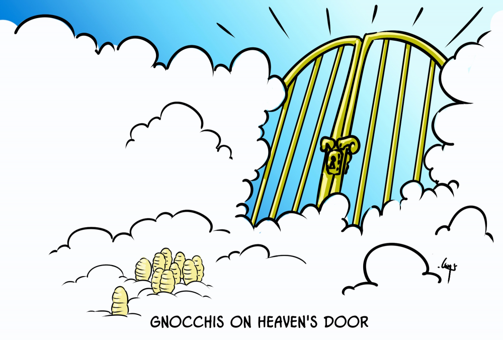 Cartoon: Gnocchis on Heaven's Door 1