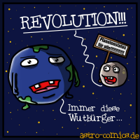 Wutbürger im Weltraum