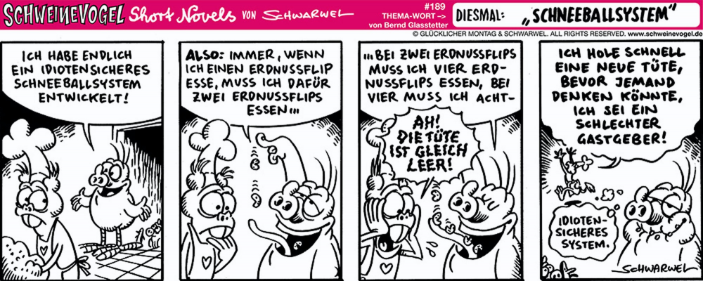 Comic: Schweinevogel Schneeballsystem 1