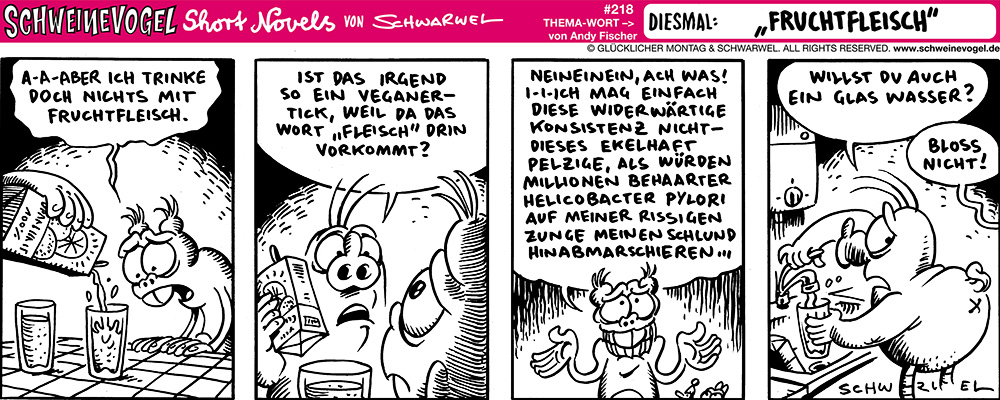 Comic: Schweinevogel Fruchtfleisch 1