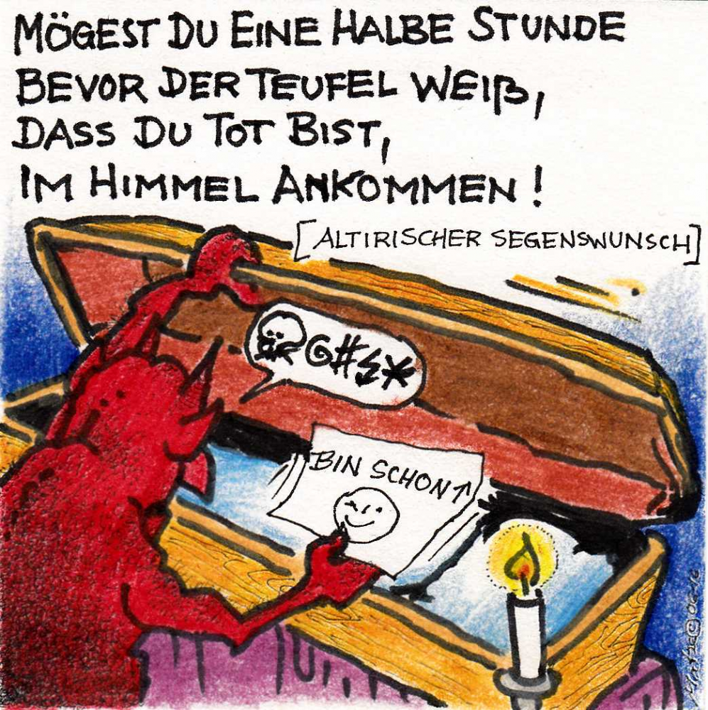 Cartoon: Altrischer Segenswunsch-Abschluss 1