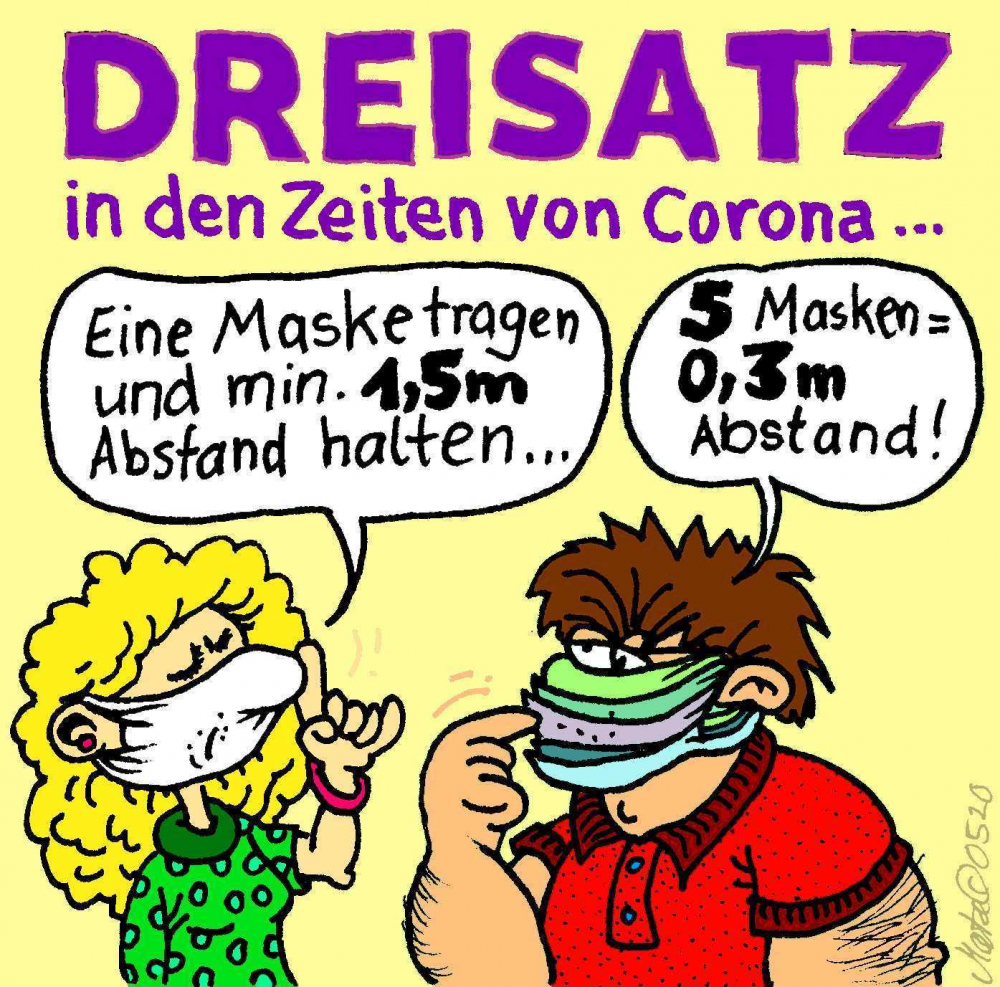 Cartoon: DREISATZ - in den Zeiten von Corna ... 1