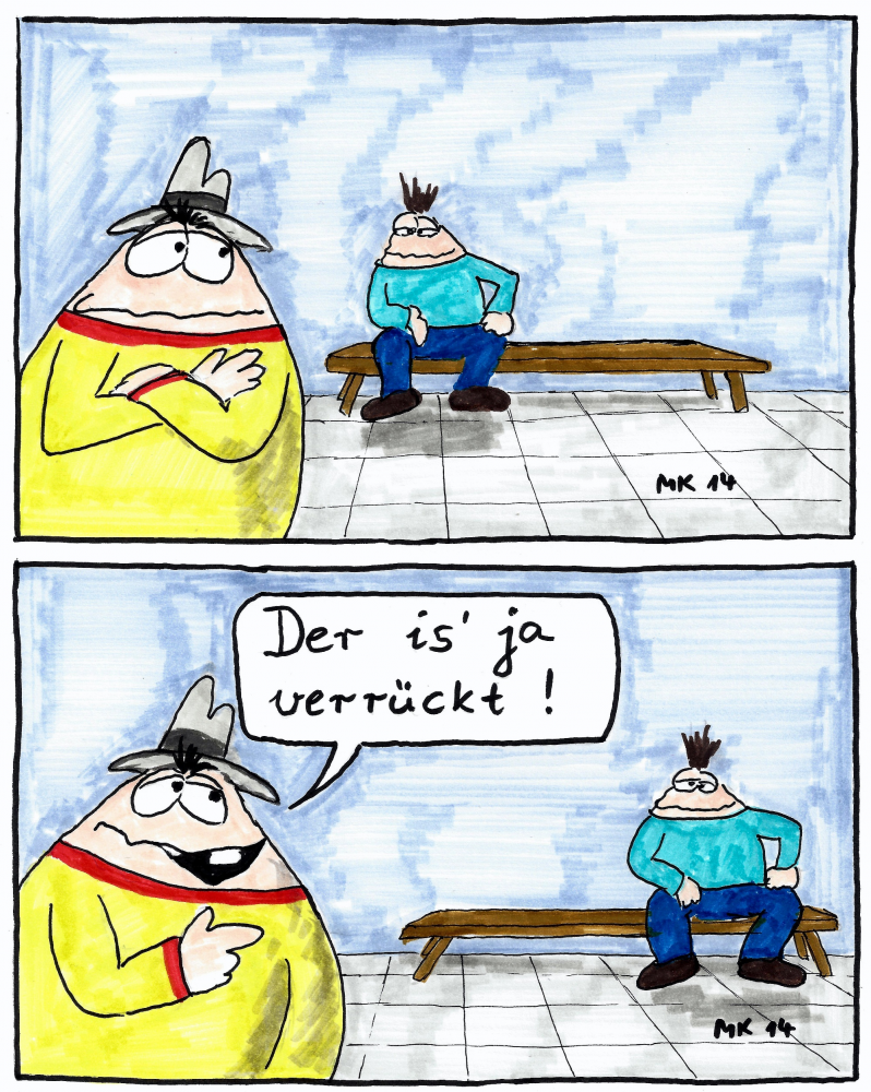 Cartoon: Verrückt 1