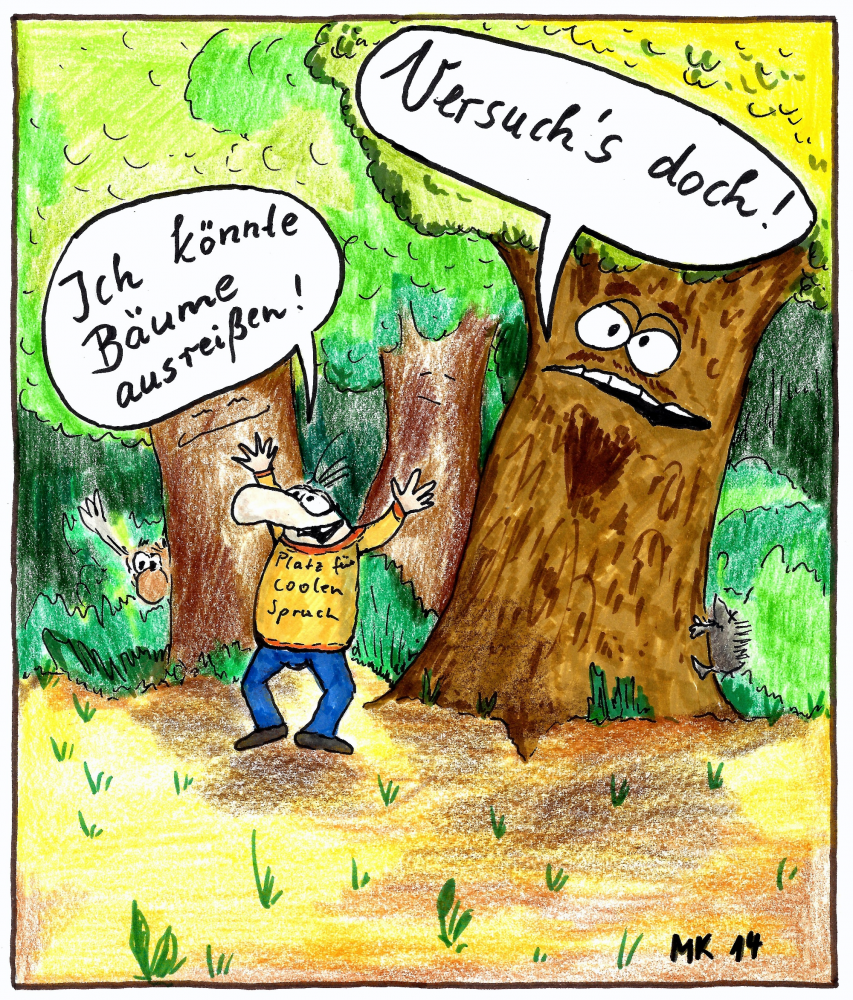 Cartoon: Bäume ausreißen 1