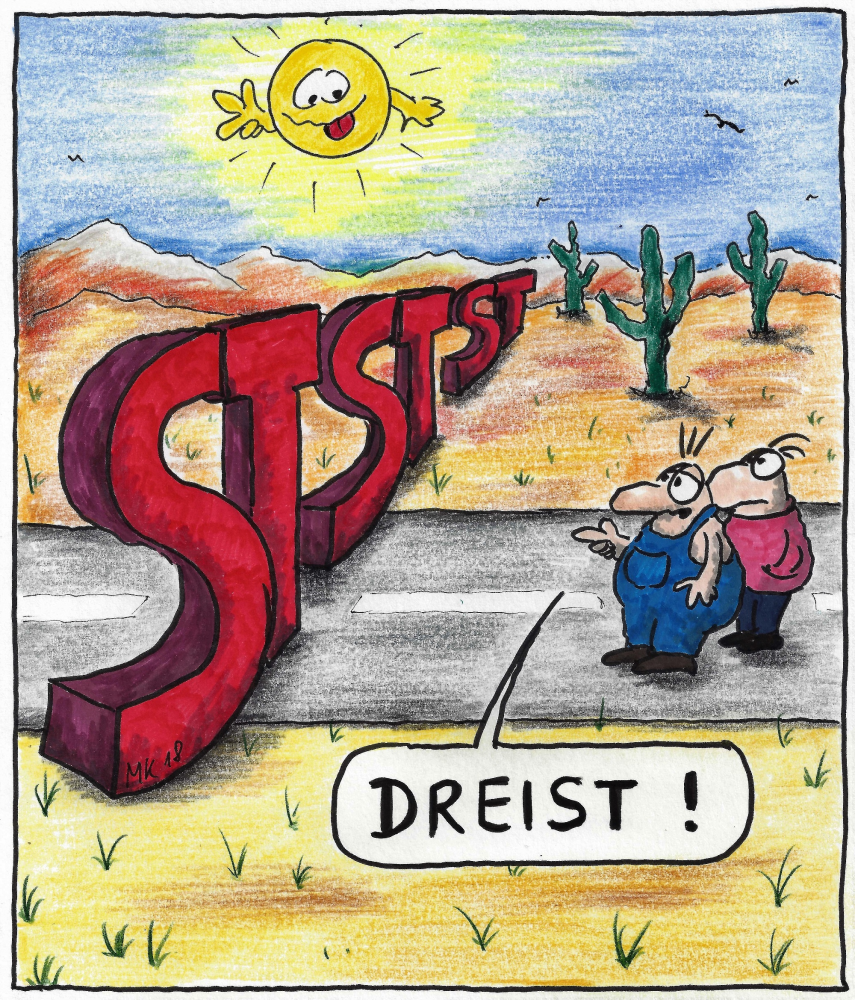 Cartoon: DREIST 1