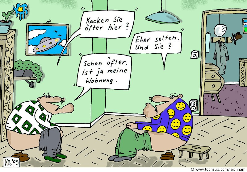 Cartoon: Kacken sie öfter hier? 1