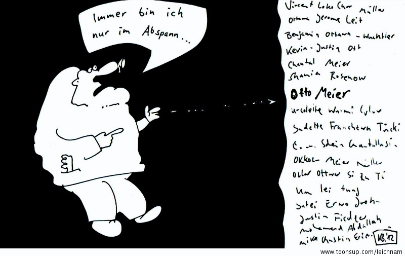 Cartoon: Immer bin ich nur ... 1