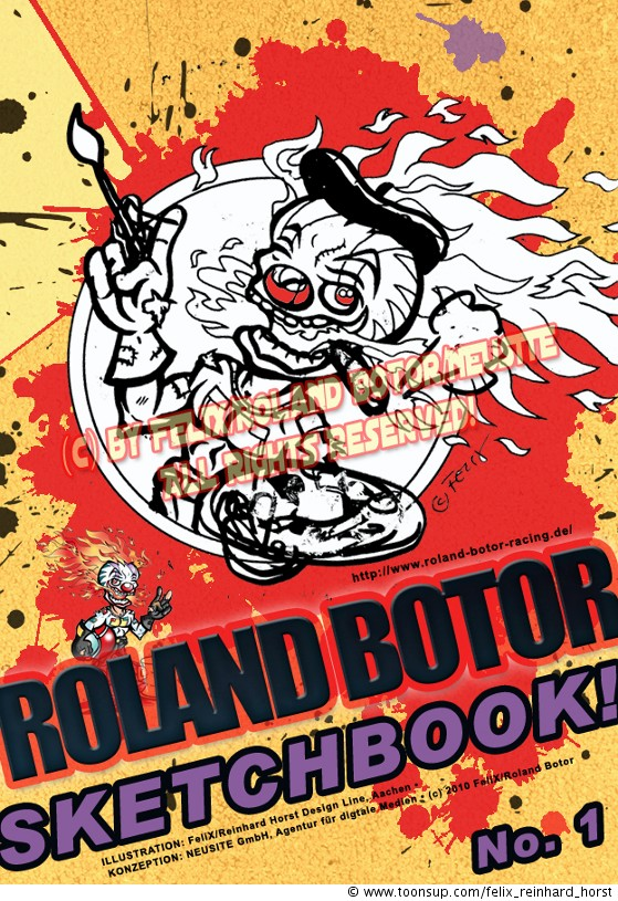 Comic: FeliX_Reinhard Horst Present: The Roland Botor Sketchbook! 1