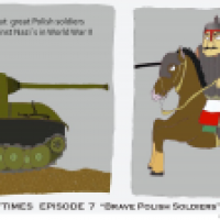 Ep.7 ' Brave Polish Soldiers'
