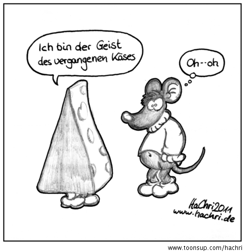Cartoon: VergangenerKäse 1