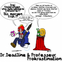 Dr.Deadline und Professeur Prokrastination