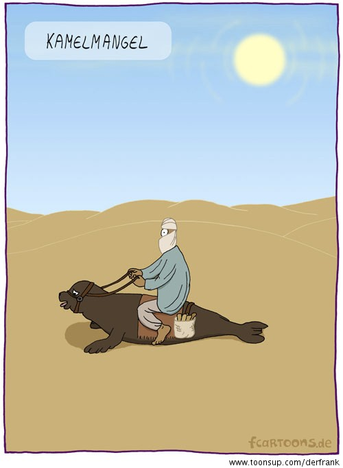 Cartoon: Kamelmangel 1