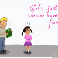 Girls just wanna have fun