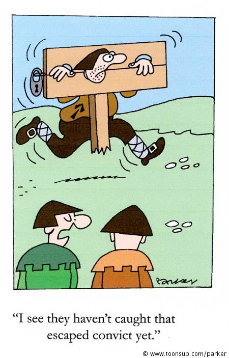 Cartoon: 'I see they haven't caught that escaped convict yet' 1