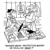 Protection money or else!