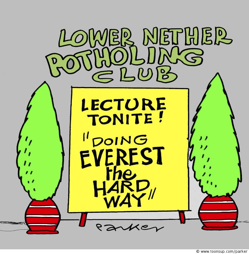 Cartoon: The peak of potholing! 1