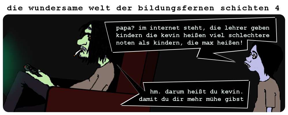 Comic: Die wundersame Welt der bildungsfernen Schichten 4