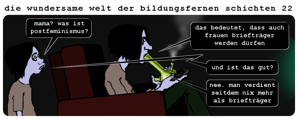 Comic: Die wundersame Welt der bildungsfernen Schichten 28