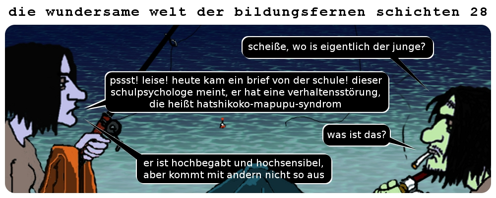 Comic: Die wundersame Welt der bildungsfernen Schichten 37
